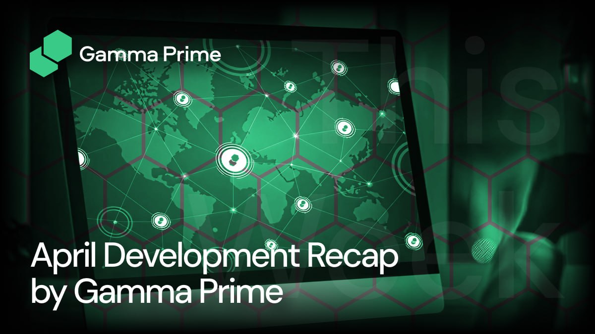April Development Recap
